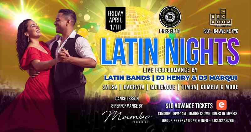 LATIN NIGHTS @ THE REC ROOM YYC
