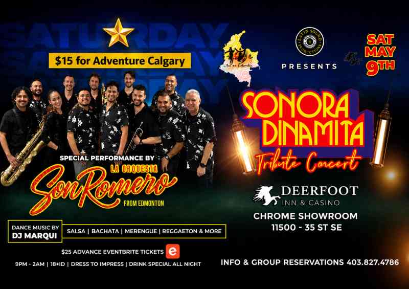 Sonora Dinamita Tribute Concert - Deerfoot Inn and Casino May 9th